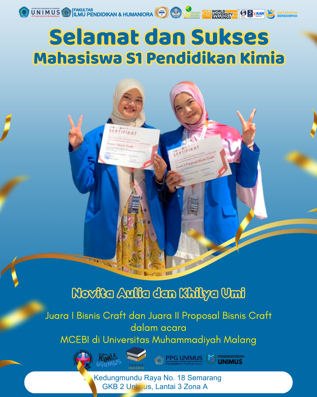 Read more about the article Mahasiswa S1 Pendidikan Kimia FIPH UNIMUS Raih Juara I dan Juara II pada Ajang MCEBI di Universitas Muhammadiyah Malang