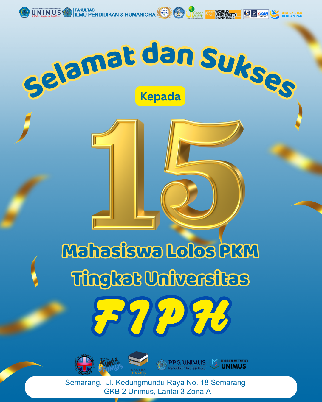 Read more about the article 15 Mahasiswa FIPH UNIMUS Lolos PKM Tingkat Universitas